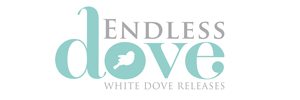 Endless Dove Releases